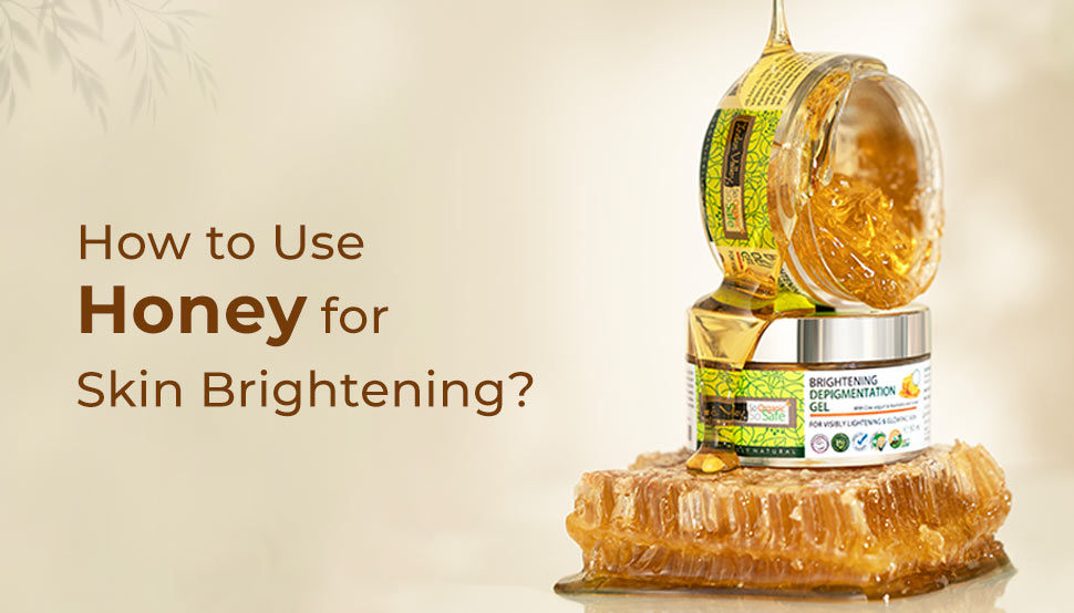 How to Use Honey for Skin Brightening?